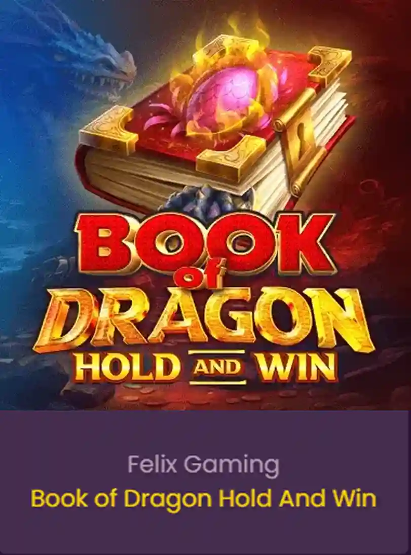 Slot Book of Dragon Hold and Win di Felix Gaming