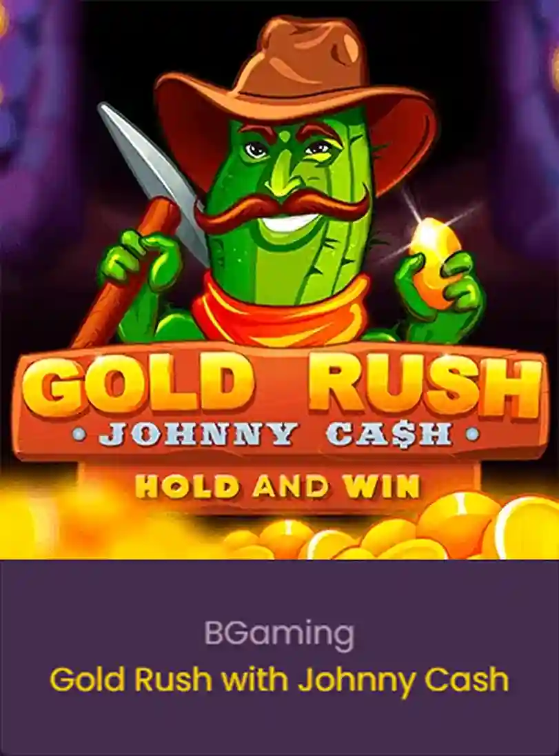 Slot Gold Rush Johnny Cash Hold and Win di BGaming